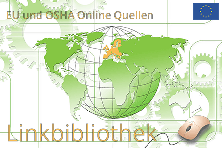 EU-Online-Ressourcen für Ergonomie und manuelle Handhabung. Linkbibliothek.